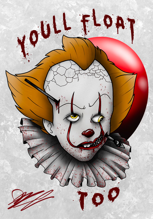 You’ll Float Too Print